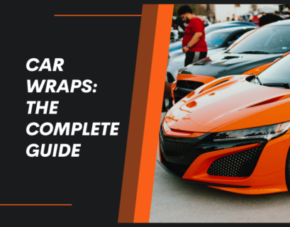 Car wraps The Complete Guide